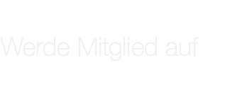 Werde Mitglied auf 